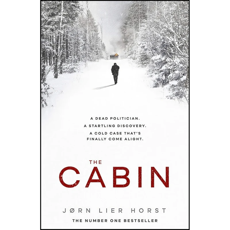 کتاب The Cabin  اثر Jorn Lier Horst انتشارات Michael Joseph