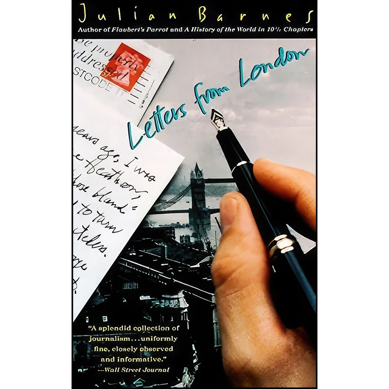 کتاب Letters from London اثر Julian Barnes انتشارات Vintage