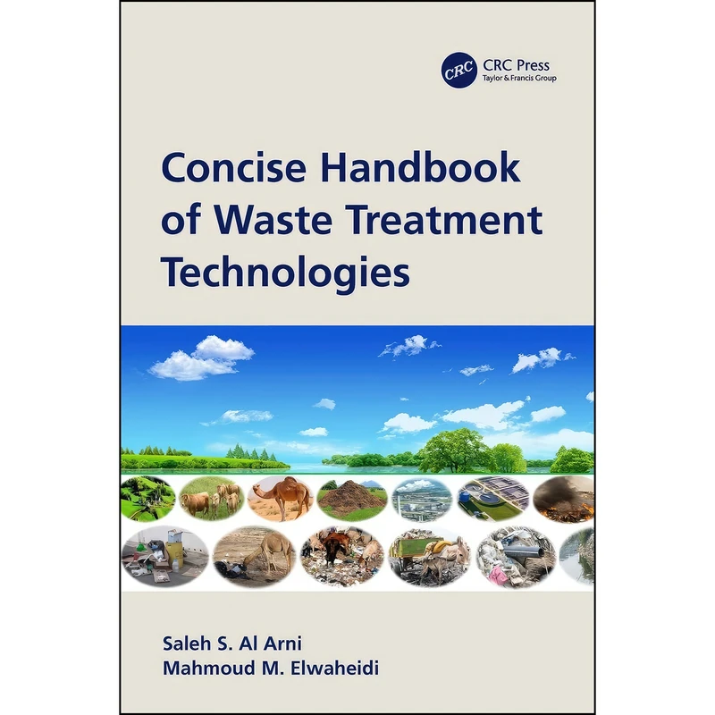 کتاب Concise Handbook of Waste Treatment Technologies اثر Saleh S. Al Arni انتشارات CRC Press