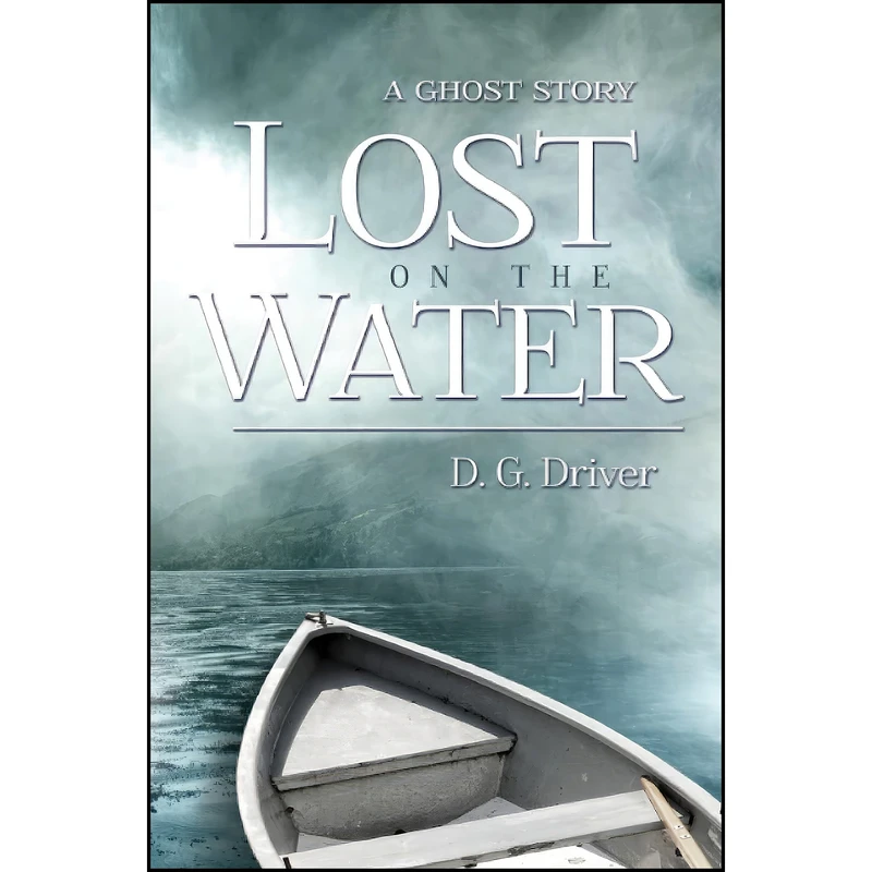 کتاب Lost on the Water اثر D. G. Driver انتشارات تازه ها
