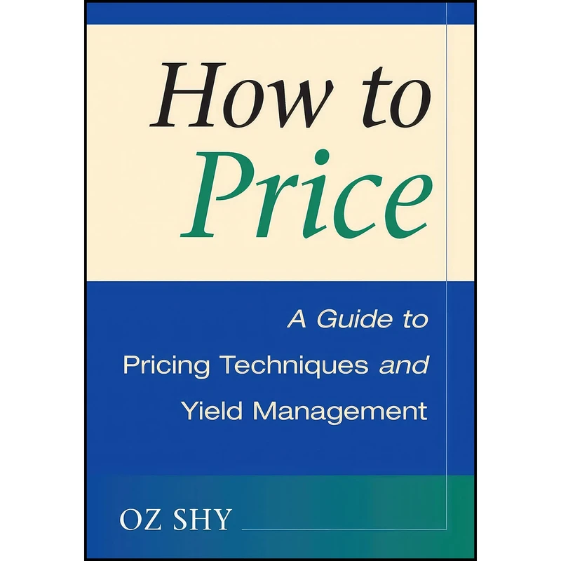 کتاب How to Price اثر Oz Shy انتشارات Cambridge University Press