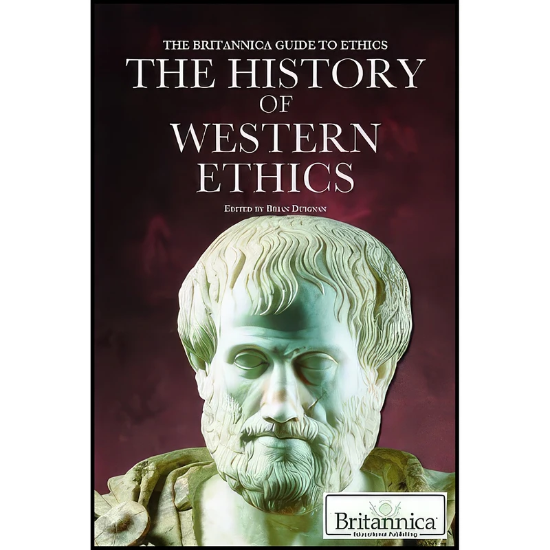 کتاب The History of Western Ethics  اثر Brian Duignan انتشارات Britannica Educational Pub