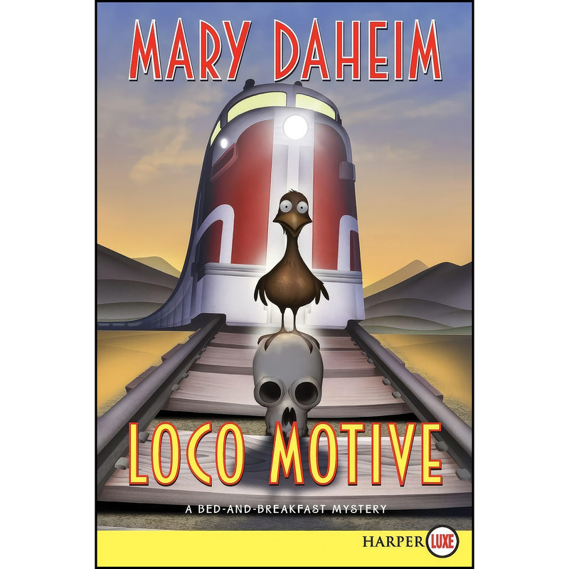 کتاب Loco Motive اثر Mary Daheim انتشارات Harper Large Print