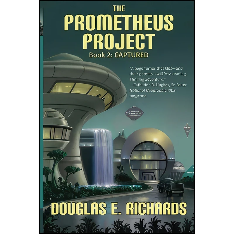 کتاب Captured  اثر Douglas E. Richards انتشارات تازه ها