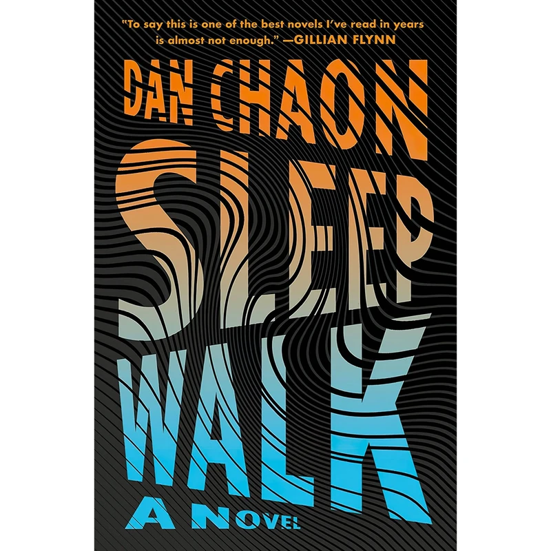کتاب Sleepwalk اثر Dan Chaon انتشارات Henry Holt and Co.