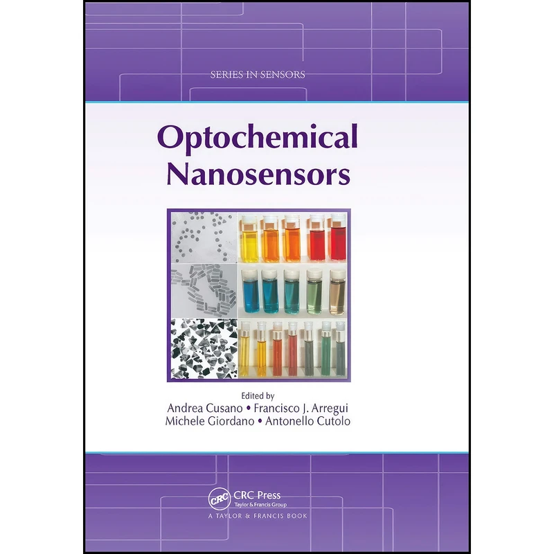 کتاب Optochemical Nanosensors  اثر جمعي از نويسندگان انتشارات CRC Press