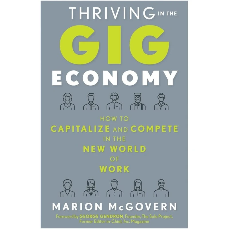 کتاب Thriving in the Gig Economy اثر Marion McGovern and George Gendron انتشارات Weiser
