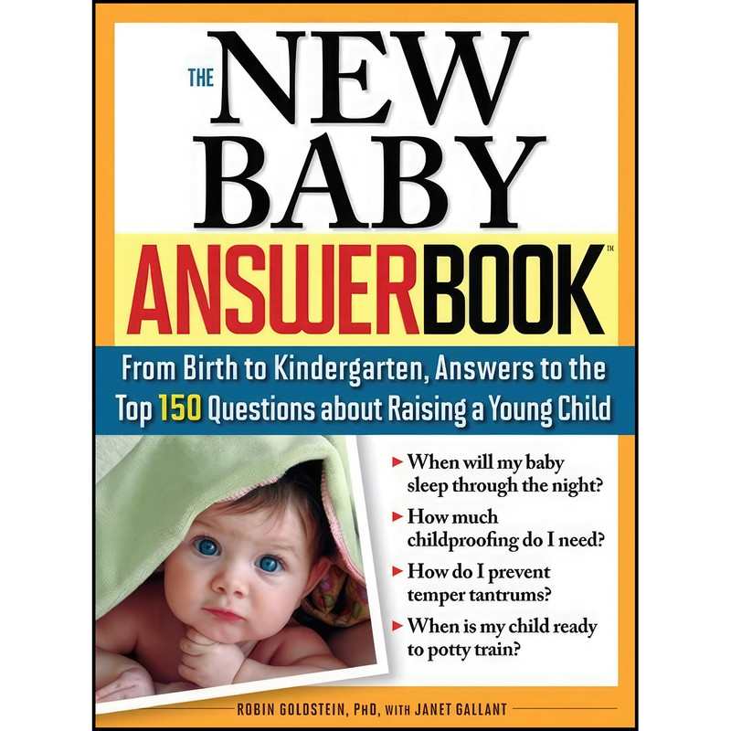 کتاب The New Baby Answer Book اثر Robin Goldstein and Janet Gallant انتشارات Sourcebooks