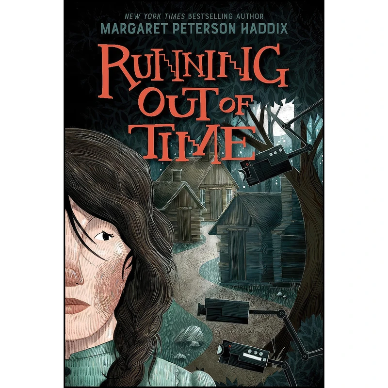 کتاب Running Out of Time  اثر Margaret Peterson Haddix انتشارات Katherine Tegen Books