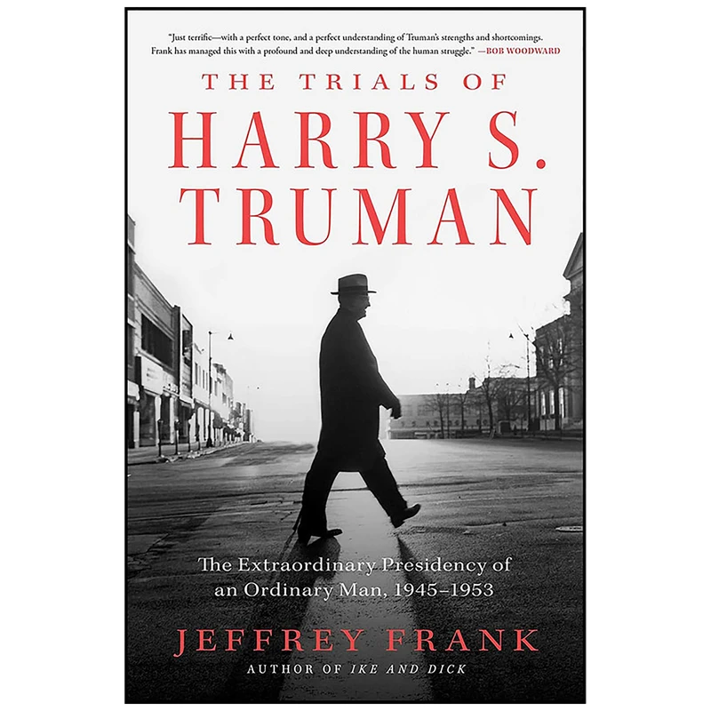 کتاب The Trials of Harry S. Truman اثر Jeffrey Frank انتشارات Simon & Schuster