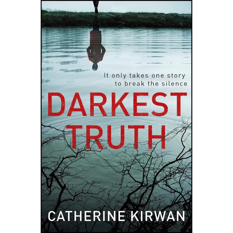 کتاب Darkest Truth اثر Catherine Kirwan انتشارات Century