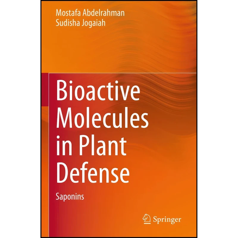 کتاب Bioactive Molecules in Plant Defense اثر جمعي از نويسندگان انتشارات تازه ها