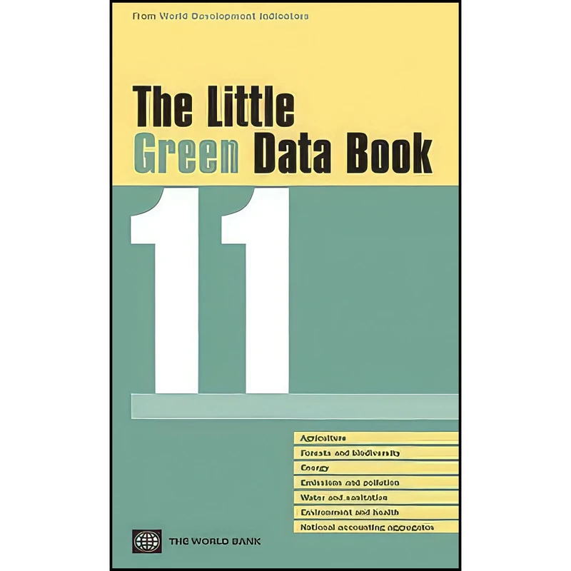 کتاب The Little Green Data Book 2011 اثر World Bank انتشارات World Bank Publications