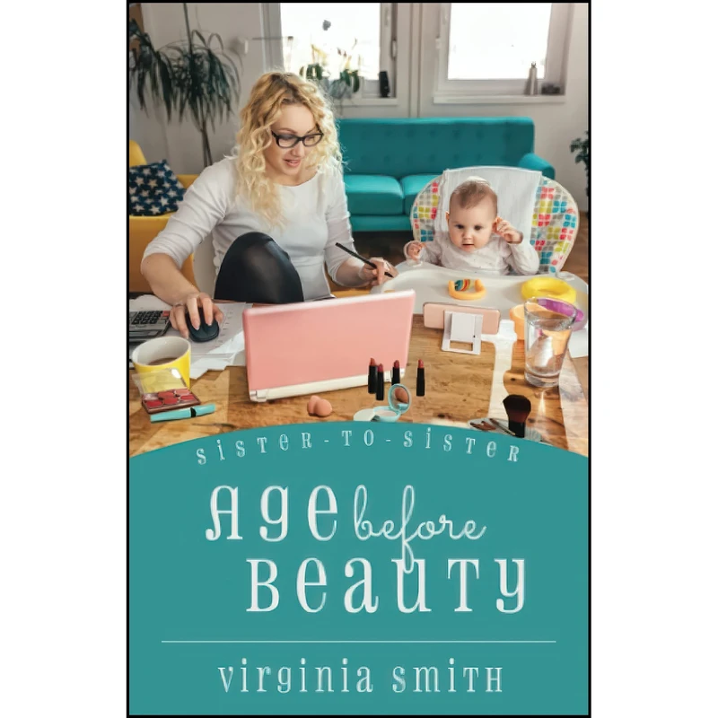 کتاب Age before Beauty اثر Virginia Smith انتشارات تازه ها