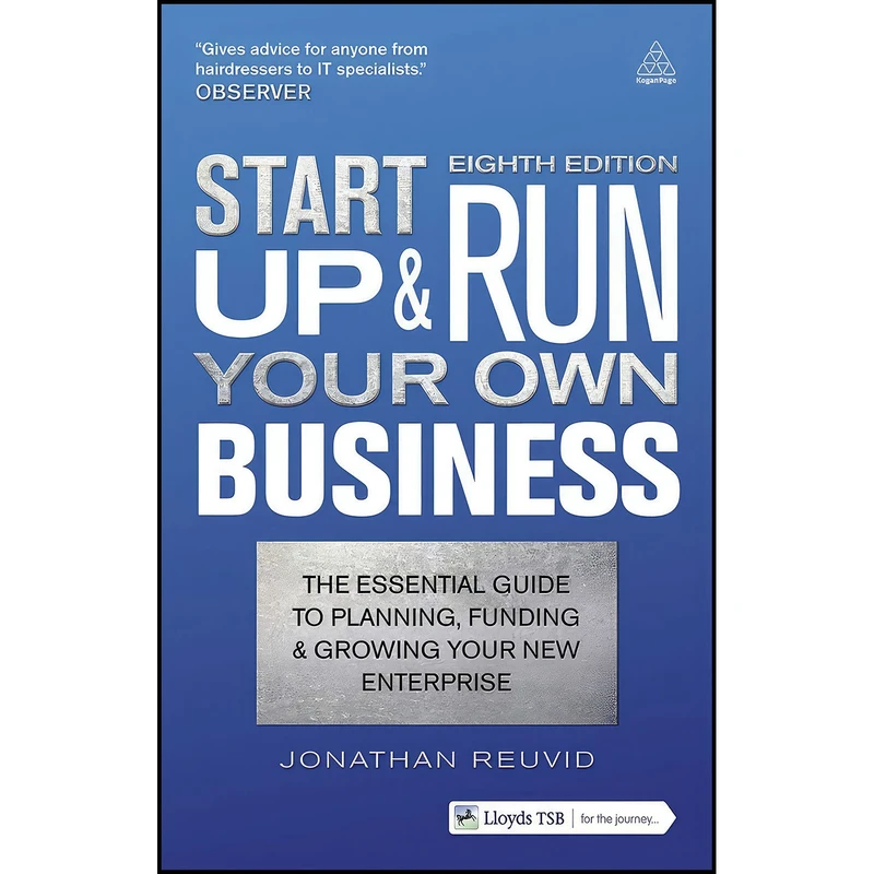 کتاب Start Up and Run Your Own Business اثر Jonathan Reuvid انتشارات Kogan Page