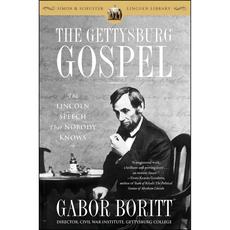 کتاب The Gettysburg Gospel اثر G. S. Boritt انتشارات تازه ها