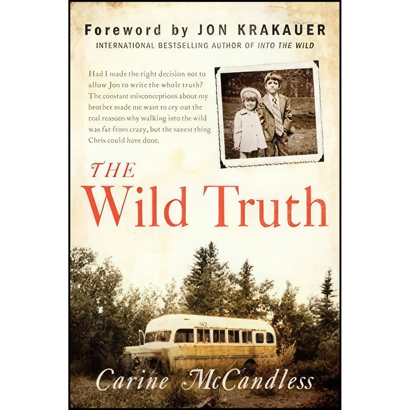 کتاب The Wild Truth اثر Carine McCandless انتشارات HarperOne