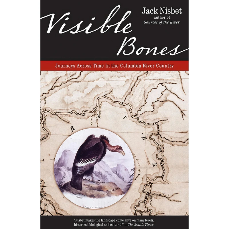 کتاب Visible Bones اثر Jack Nisbet انتشارات Sasquatch Books