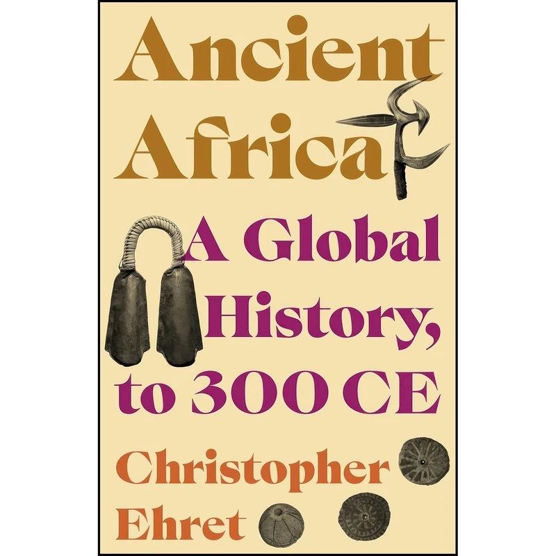 کتاب Ancient Africa اثر Christopher Ehret انتشارات Princeton University Press