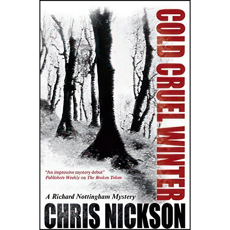 کتاب Cold Cruel Winter  اثر Chris Nickson انتشارات Severn House