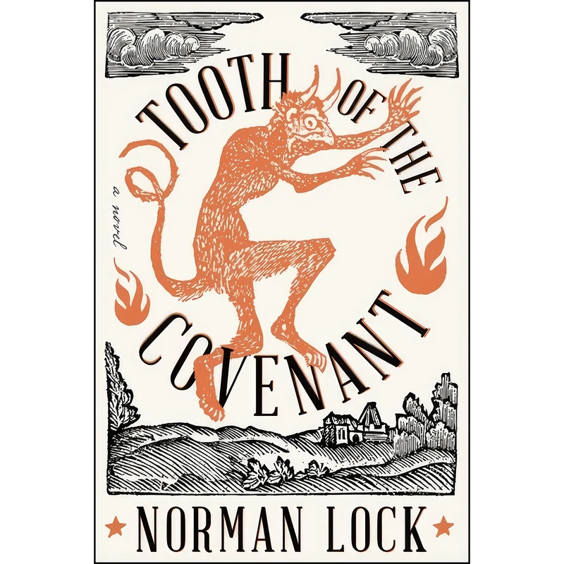 کتاب Tooth of the Covenant  اثر Norman Lock انتشارات Bellevue Literary Press