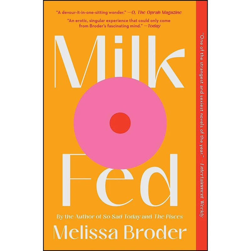 کتاب Milk Fed اثر Melissa Broder انتشارات تازه ها