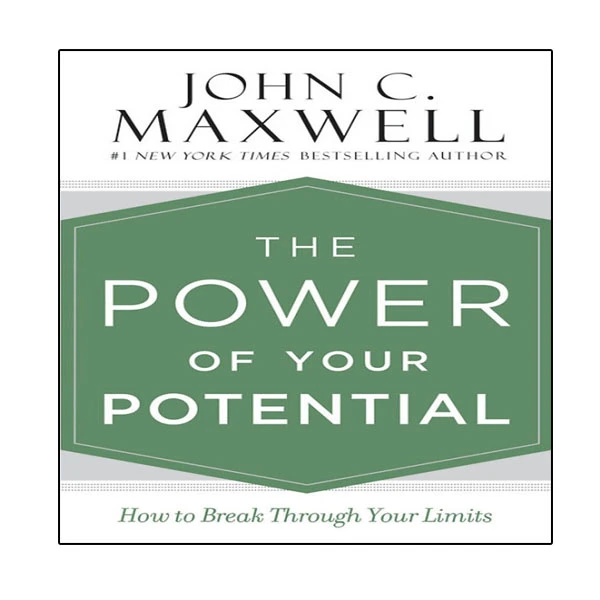 کتاب The Power of Your Potential اثر John C. Maxwell انتشارات نبض دانش