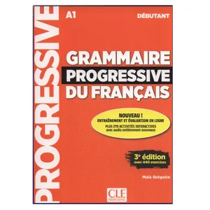 کتاب Grammaire Progressive Du Francais A1 Debutant 3rd اثر Maïa Grégoire انتشارات هدف نوین