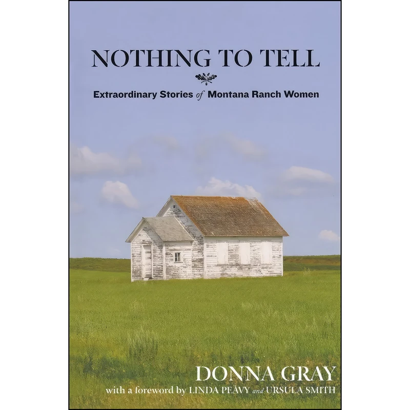 کتاب Nothing to Tell اثر Donna Gray انتشارات TwoDot