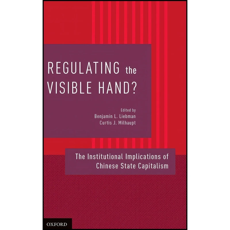 کتاب Regulating the Visible Hand? اثر جمعي از نويسندگان انتشارات Oxford University Press