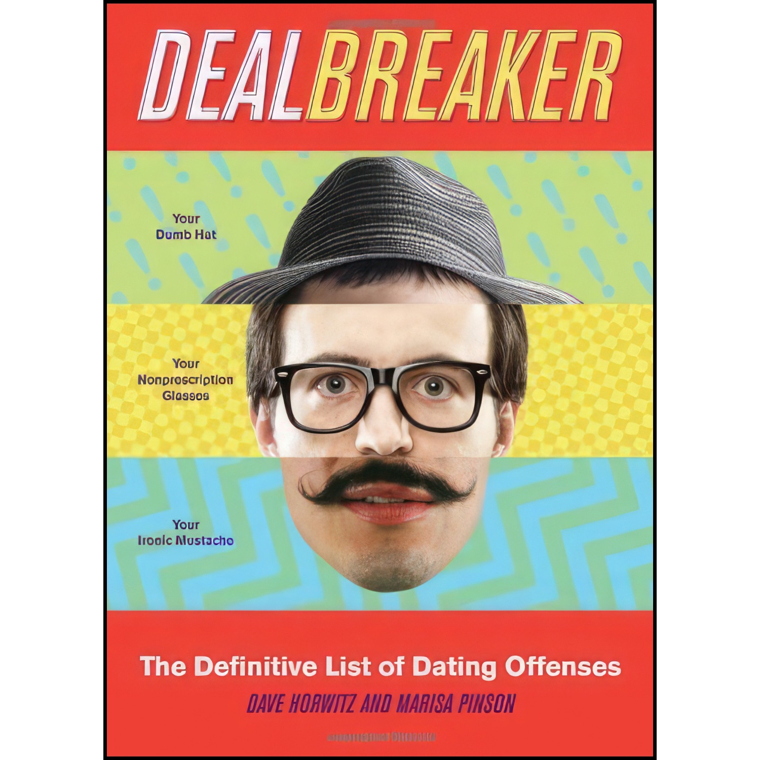 کتاب Dealbreaker اثر Dave Horwitz and Marisa Pinson انتشارات Running Press