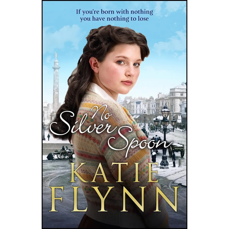 کتاب No Silver Spoon اثر Katie Flynn انتشارات Arrow