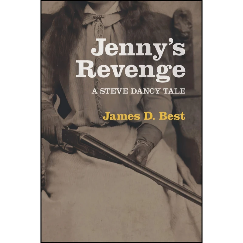 کتاب Jenny's Revenge  اثر James D. Best انتشارات تازه ها