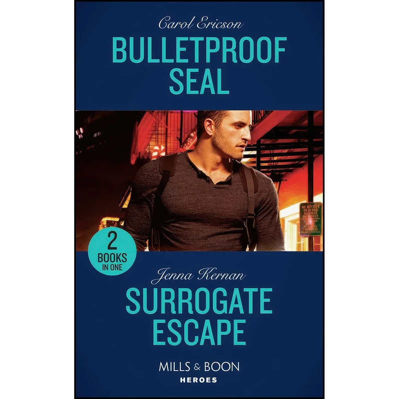 کتاب Bulletproof Seal اثر Carol Ericson and Jenna Kernan انتشارات Mills & Boon