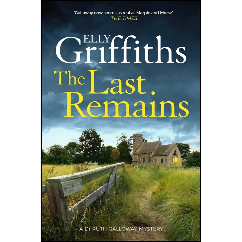 کتاب The Last Remains اثر Elly Griffiths انتشارات Quercus Publishing