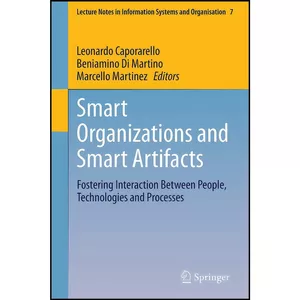 کتاب Smart Organizations and Smart Artifacts اثر جمعي از نويسندگان انتشارات Springer