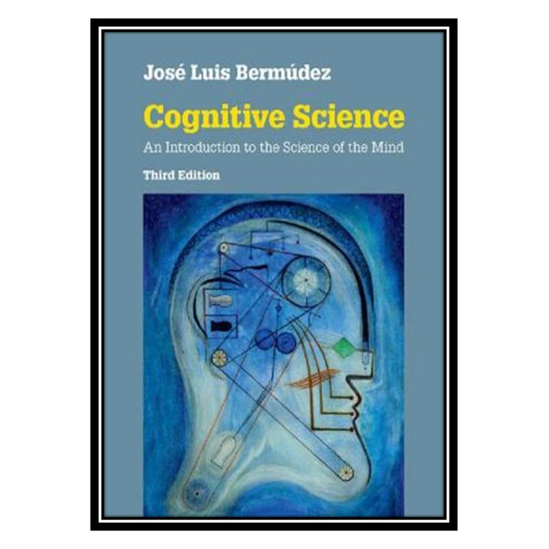 قیمت و خرید کتاب Cognitive Science An Introduction to the Science of