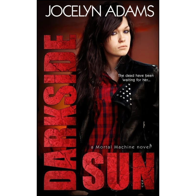 کتاب Darkside Sun اثر Jocelyn Adams انتشارات Entangled Publishing