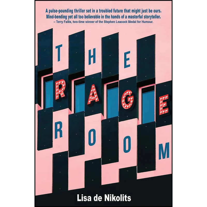 کتاب The Rage Room اثر Lisa De Nikolits انتشارات Inanna Publications
