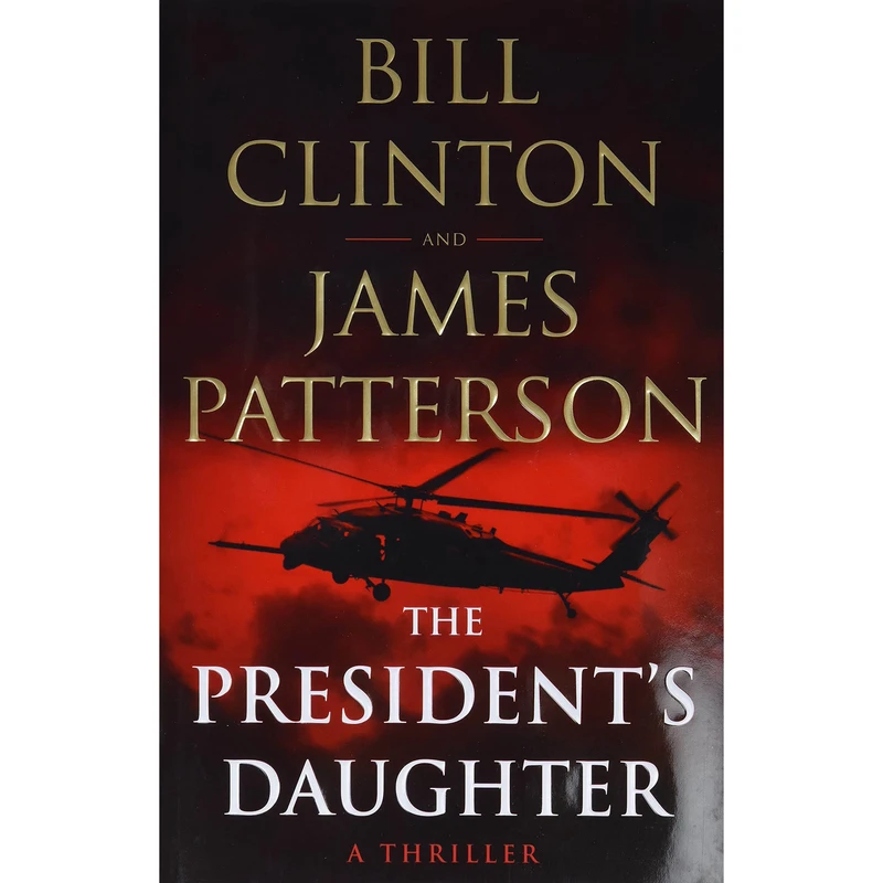 کتاب The Presidents Daughter اثر James Patterson انتشارات Little Brown and Company and Knopf