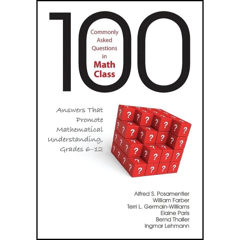 کتاب 100 Commonly Asked Questions in Math Class اثر جمعی از نویسندگان انتشارات Corwin