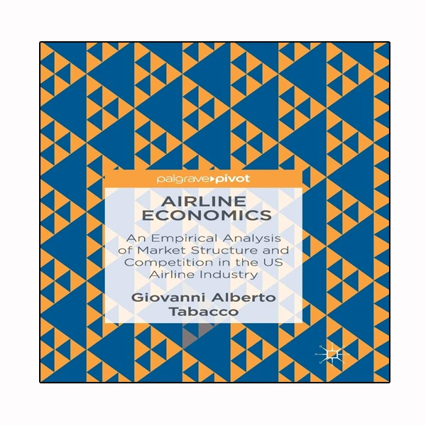 کتاب Airline Economics اثر Giovanni Alberto Tabacco انتشارات نبض دانش