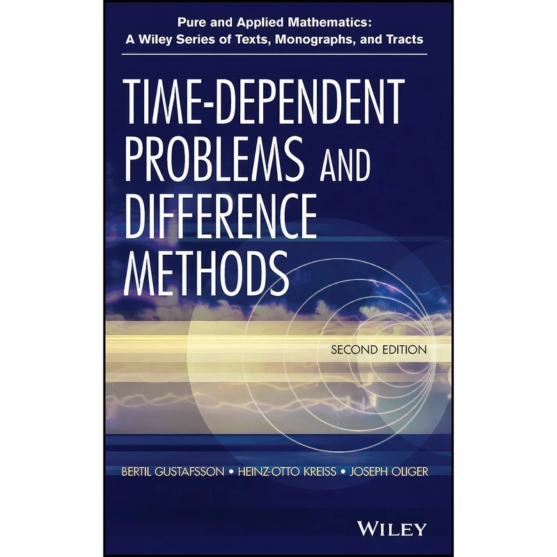 کتاب Time-Dependent Problems and Difference Methods اثر جمعي از نويسندگان انتشارات Wiley