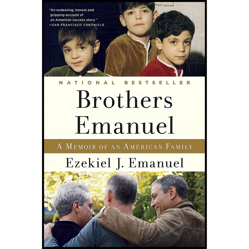 کتاب Brothers Emanuel اثر Ezekiel J. Emanuel انتشارات Random House Trade