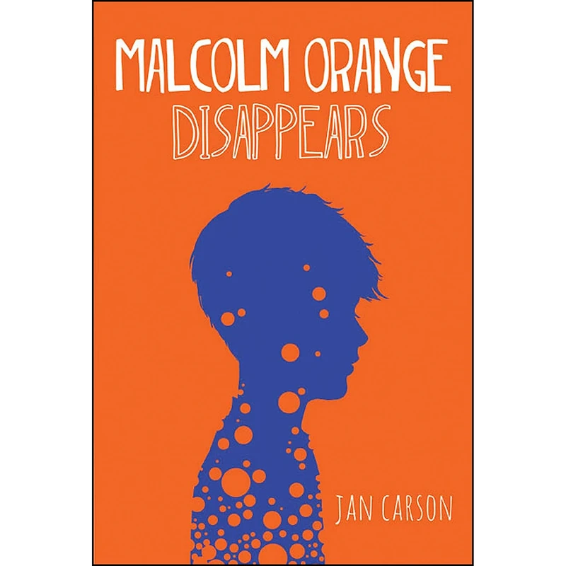 کتاب Malcolm Orange Disappears اثر Jan Carson انتشارات Liberties Press