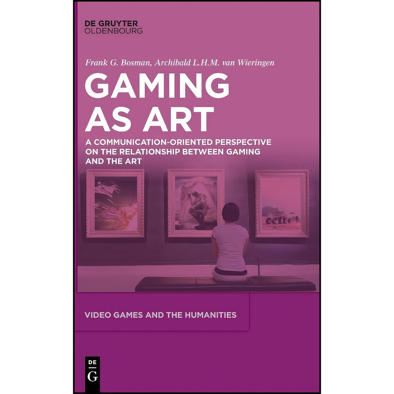 کتاب Gaming as Art اثر جمعي از نويسندگان انتشارات De Gruyter Oldenbourg