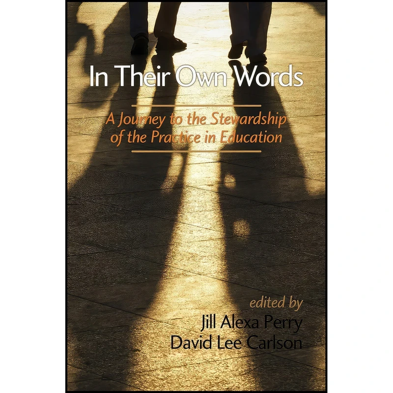 کتاب In Their Own Words اثر جمعی از نویسندگان انتشارات Information Age Publishing