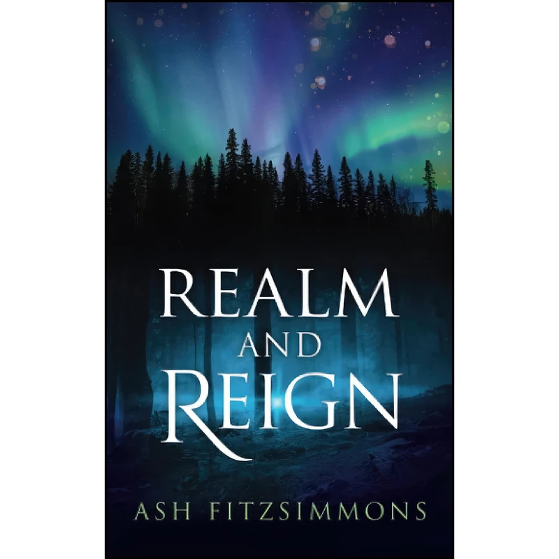 کتاب Realm and Reign اثر Ash Fitzsimmons انتشارات تازه ها