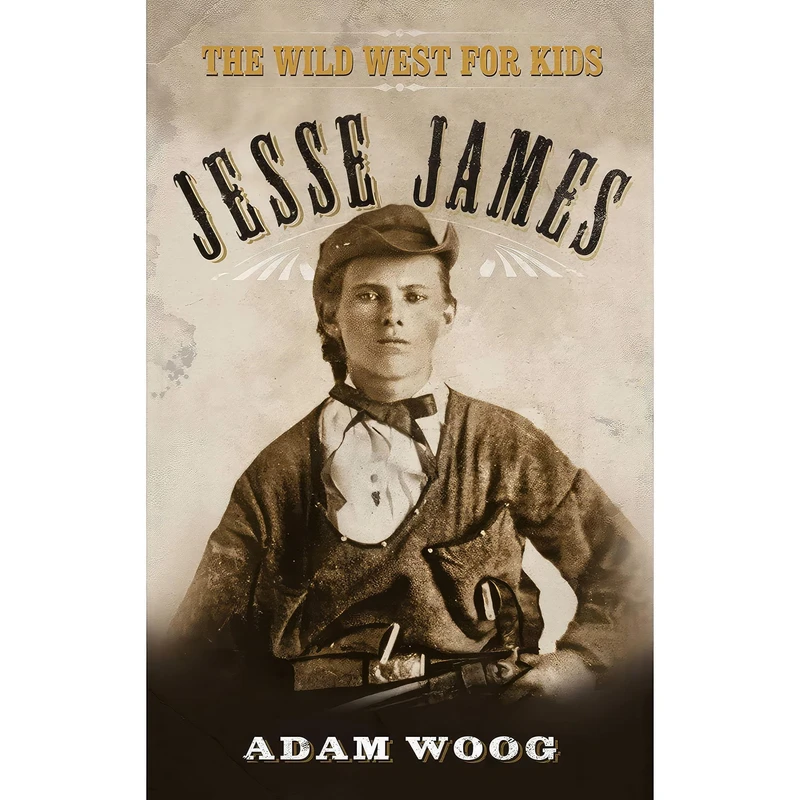 کتاب Jesse James اثر Adam Woog انتشارات Sky Pony