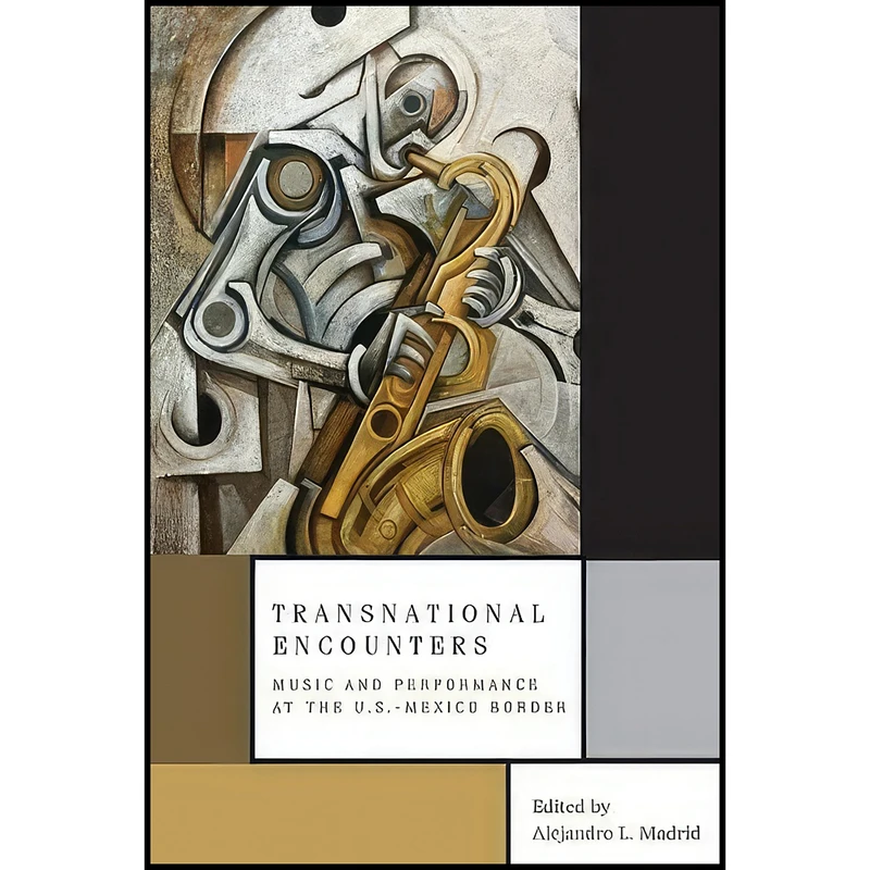 کتاب Transnational Encounters اثر Alejandro L. Madrid and Joan Titus انتشارات Oxford University Press